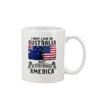LIVE IN AUSTRALIA BEGAN IN AMERICA Mug tile
