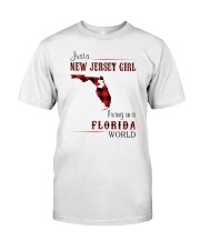 JERSEY GIRL LIVING IN FLORIDA WORLD Classic T-Shirt front