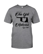JUST AN OHIO GIRL IN AN OKLAHOMA WORLD Classic T-Shirt thumbnail