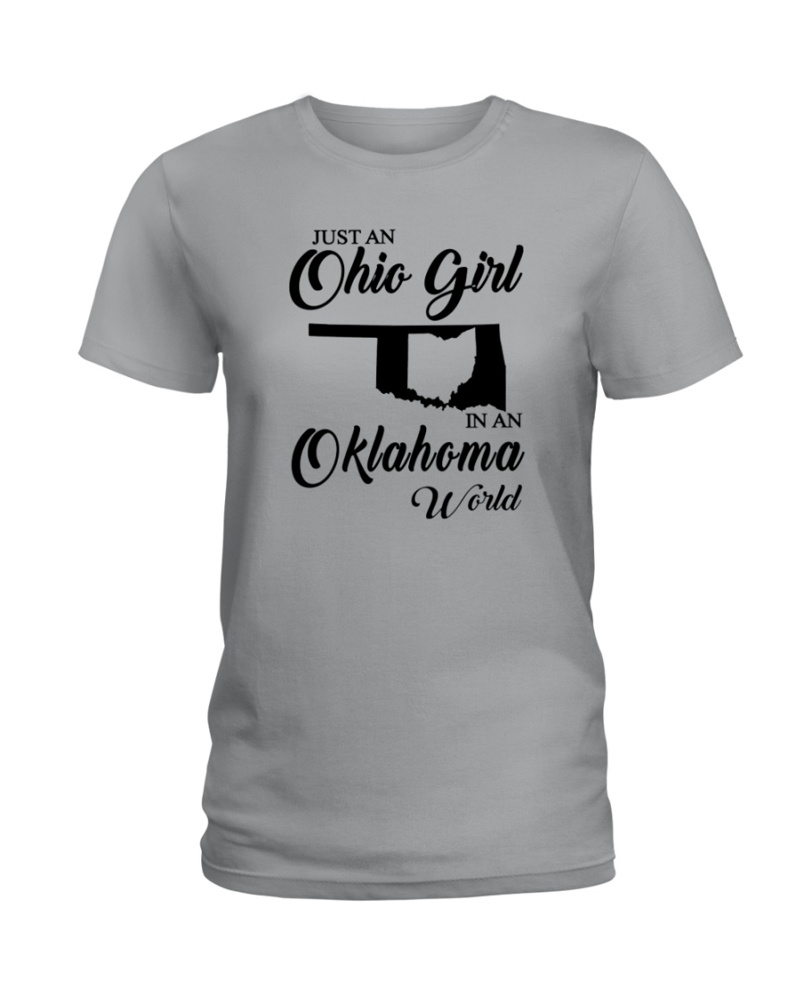 JUST AN OHIO GIRL IN AN OKLAHOMA WORLD Ladies T-Shirt