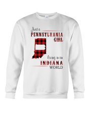 PENNSYLVANIA GIRL LIVING IN INDIANA WORLD Crewneck Sweatshirt thumbnail