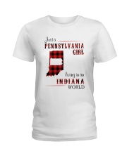 PENNSYLVANIA GIRL LIVING IN INDIANA WORLD Ladies T-Shirt thumbnail