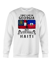 LIVE IN GEORGIA BEGAN IN HAITI Crewneck Sweatshirt thumbnail