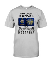 LIVE IN KANSAS BEGAN IN NEBRASKA Classic T-Shirt front