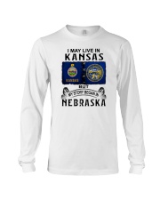 LIVE IN KANSAS BEGAN IN NEBRASKA Long Sleeve Tee tile