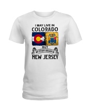LIVE IN COLORADO BEGAN IN NEW JERSEY Ladies T-Shirt tile