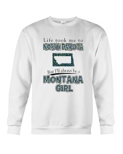 MONTANA GIRL LIFE TOOK TO NORTH DAKOTA Crewneck Sweatshirt tile