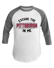 EXCUSE THE PITTSBURGH IN ME Baseball Tee tile