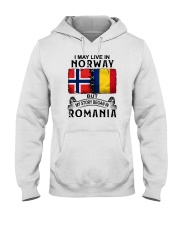 LIVE IN NORWAY BEGAN IN ROMANIA Hooded Sweatshirt thumbnail