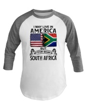 LIVE IN AMERICA BEGAN IN SOUTH AFRICA Baseball Tee tile