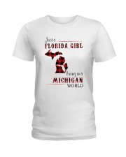 FLORIDA GIRL LIVING IN MICHIGAN WORLD Ladies T-Shirt thumbnail