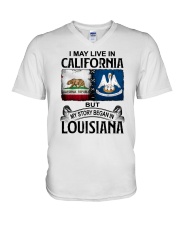 LIVE IN CALIFORNIA BEGAN IN LOUISIANA V-Neck T-Shirt tile