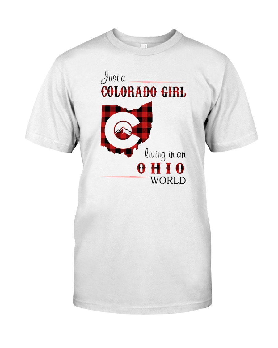 COLORADO GIRL LIVING IN OHIO WORLD Classic T-Shirt