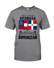 LIVE IN GEORGIA BEGAN IN DOMINICAN ROOT WOMEN Classic T-Shirt front