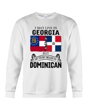 LIVE IN GEORGIA BEGAN IN DOMINICAN ROOT WOMEN Crewneck Sweatshirt thumbnail