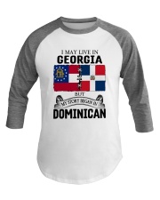 LIVE IN GEORGIA BEGAN IN DOMINICAN ROOT WOMEN Baseball Tee thumbnail