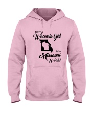 JUST A WISCONSIN GIRL IN A MISSOURI WORLD Hooded Sweatshirt front