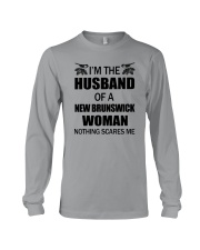 I'M THE HUSBAND OF A NEW BRUNSWICK WOMAN Long Sleeve Tee thumbnail