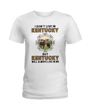KENTUCKY WILL ALWAYS LIVE IN ME Ladies T-Shirt thumbnail
