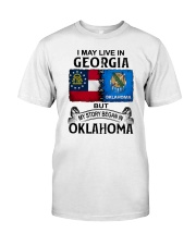 LIVE IN GEORGIA BEGAN IN OKLAHOMA Classic T-Shirt tile