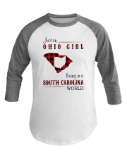 OHIO GIRL LIVING IN SOUTH CAROLINA WORLD Baseball Tee tile