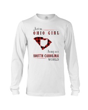 OHIO GIRL LIVING IN SOUTH CAROLINA WORLD Long Sleeve Tee tile