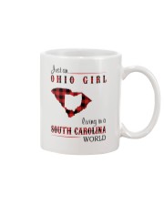OHIO GIRL LIVING IN SOUTH CAROLINA WORLD Mug tile