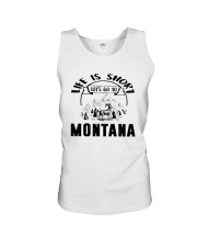 Montana Life Is Short Unisex Tank tile