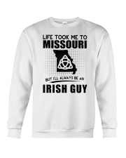 IRISH GUY LIFE TOOK TO MISSOURI Crewneck Sweatshirt thumbnail