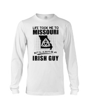 IRISH GUY LIFE TOOK TO MISSOURI Long Sleeve Tee thumbnail