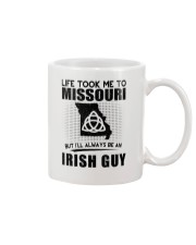 IRISH GUY LIFE TOOK TO MISSOURI Mug thumbnail