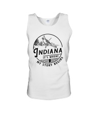 INDIANA IT'S WHERE MY STORY BEGINS Unisex Tank thumbnail