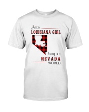 LOUISIANA GIRL LIVING IN NEVADA WORLD Classic T-Shirt front