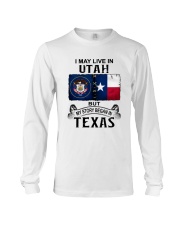 LIVE IN UTAH BEGAN IN TEXAS Long Sleeve Tee tile