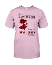 MARYLAND GIRL LIVING IN NEW JERSEY WORLD Classic T-Shirt tile