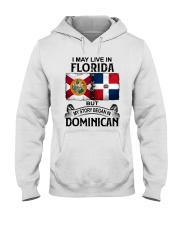 LIVE IN FLORIDA BEGAN IN DOMINICAN Hooded Sweatshirt thumbnail