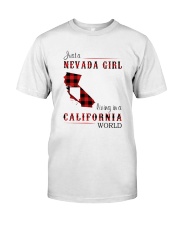 NEVADA GIRL LIVING IN CALIFORNIA WORLD Classic T-Shirt front