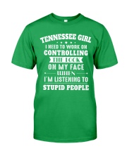 Tennessee Girl I Need To Work On Controlling The Look Classic T-Shirt front