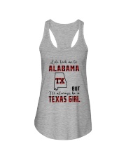 LIFE TOOK TO ALABAMA BUT ALWAYS TEXAS GIRL Ladies Flowy Tank tile