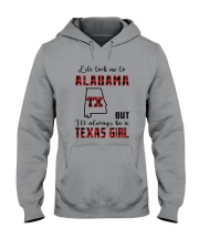 LIFE TOOK TO ALABAMA BUT ALWAYS TEXAS GIRL Hooded Sweatshirt tile