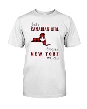 CANADIAN GIRL LIVING IN NEW YORK WORLD Classic T-Shirt front