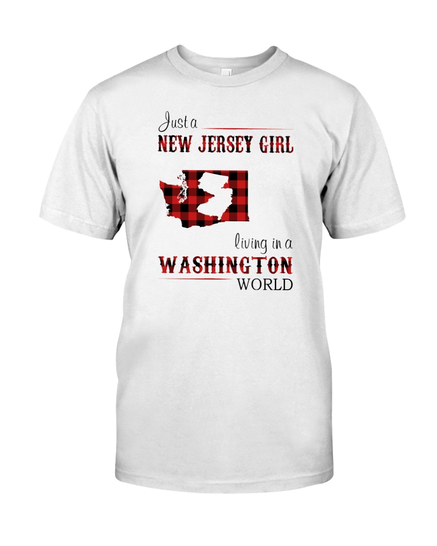 JERSEY GIRL LIVING IN WASHINGTON WORLD Classic T-Shirt