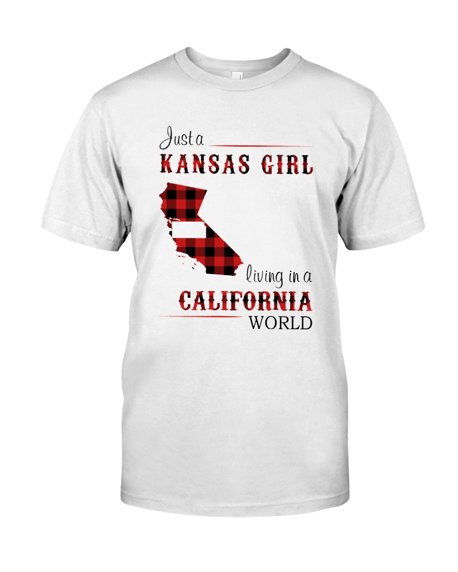 KANSAS GIRL LIVING IN CALIFORNIA WORLD Classic T-Shirt