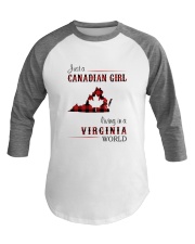 CANADIAN GIRL LIVING IN VIRGINIA WORLD Baseball Tee thumbnail