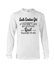 South Carolina Girl If You Don't Like My Attitude Long Sleeve Tee tile