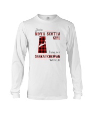 NOVA SCOTIA GIRL LIVING IN SASKATCHEWAN WORLD Long Sleeve Tee thumbnail