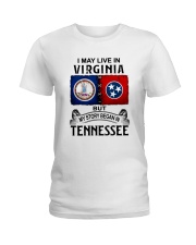 LIVE IN VIRGINIA BEGAN IN TENNESSEE Ladies T-Shirt tile