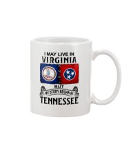 LIVE IN VIRGINIA BEGAN IN TENNESSEE Mug tile