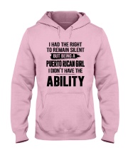 BEING A PUERTO RICAN GIRL I DIDN'T HAVE ABILITY Hooded Sweatshirt thumbnail