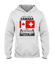 LIVE IN CANADA BEGAN IN SWITZERLAND ROOT Hooded Sweatshirt thumbnail